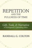 Repetition & the Fullness of T