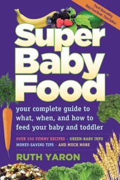 Super Baby Food: Your Complete - Yaron, Ruth