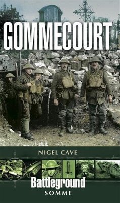 Gommecourt (eBook, ePUB) - Cave, Nigel