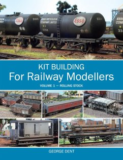 Kit Building for Railway Modellers (eBook, ePUB) - Dent, George