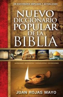 Nuevo Diccionario Popular de la Biblia - Rojas, Juan