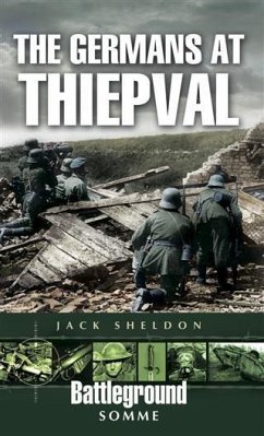 Germans at Thiepval (eBook, ePUB) - Sheldon, Jack