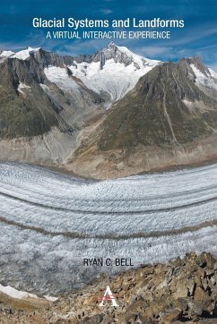 Glacial Systems and Landforms - Bell, Ryan C.