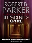 The Widening Gyre (A Spenser Mystery) (eBook, ePUB)