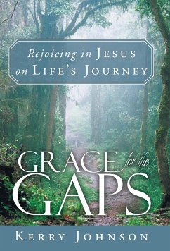 Grace for the Gaps - Johnson, Kerry