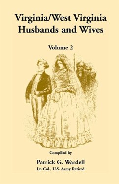 Virginia/West Virginia Husbands and Wives, Volume 2 - Wardell, Patrick G.