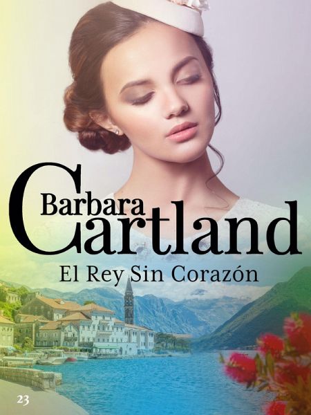 El Rey Sin Corazón (eBook, ePUB) El Rey Sin Corazón (eBook, ePUB)