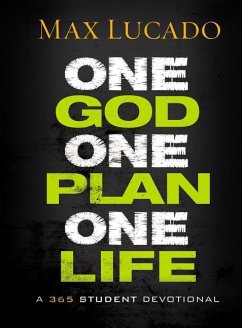 One God, One Plan, One Life - Lucado, Max