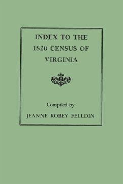 Index to the 1820 Census of Virginia - Felldin, Jeanne Robey
