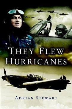 They Flew Hurricanes (eBook, ePUB) - Stewart, Adrian