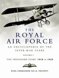 Royal Air Force 1918 to 1939 (eBook, ePUB) - Philpott, Ian