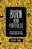 Burn Your Portfolio (eBook, PDF)