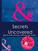 Secrets Uncovered - Blogs, Hints and the inside scoop from Mills & Boon editors and authors (eBook, ePUB)