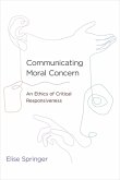 Communicating Moral Concern (eBook, ePUB)