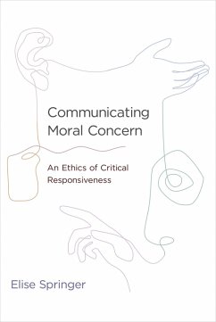 Communicating Moral Concern (eBook, ePUB) - Springer, Elise