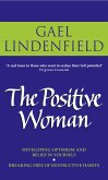 The Positive Woman (eBook, ePUB)