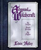 Advanced Witchcraft (eBook, ePUB)