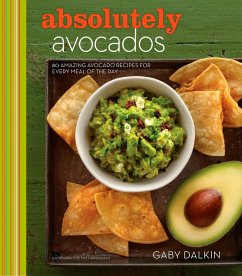 Absolutely Avocados (eBook, ePUB) - Dalkin, Gaby