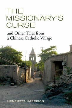 Cover The Missionary's Curse and Other Tales from a Chinese Catholic Village (eBook, ePUB)