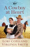 Cowboy at Heart (eBook, ePUB) Cowboy at Heart (eBook, ePUB)