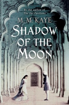 Shadow of the Moon (eBook, ePUB) - Kaye, M M