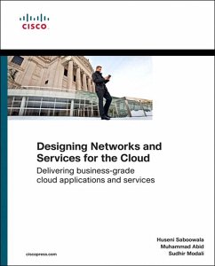 Designing Networks and Services for the Cloud (eBook, PDF) - Saboowala Huseni; Abid Muhammad; Modali Sudhir