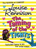 The Taming Of The Tights (eBook, ePUB)