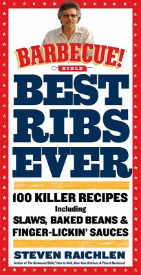 Cover Best Ribs Ever: A Barbecue Bible Cookbook (eBook, ePUB)