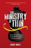 The Ministry of Thin (eBook, ePUB)