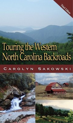 Touring Western North Carolina (eBook, ePUB) - Sakowski, Carolyn