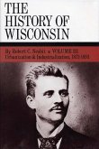 History of Wisconsin, Volume III (eBook, ePUB) History of Wisconsin, Volume III (eBook, ePUB)