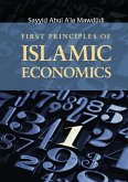 First Principles of Islamic Economics (eBook, ePUB)