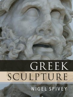 Greek Sculpture (eBook, ePUB) - Spivey, Nigel