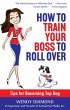 How to Train Your Boss to Roll Over... - Bild 1