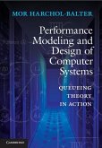 Performance Modeling and Design of Computer Systems (eBook, ePUB)