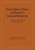 Exact Space-Times in Einstein's General Relativity (eBook, ePUB)