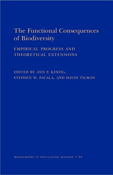 Functional Consequences of Biodiversity (eBook, PDF) Functional Consequences of Biodiversity (eBook, PDF)