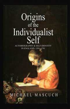 The Origins of the Individualist Self (eBook, PDF) - Mascuch, Michael