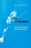 A Theory of Freedom (eBook, ePUB)
