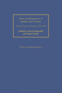 Cover Ways to Modernity in Greece and Turkey (eBook, PDF)
