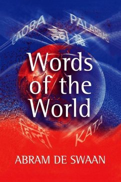 Words of the World (eBook, ePUB) - De Swaan, Abram