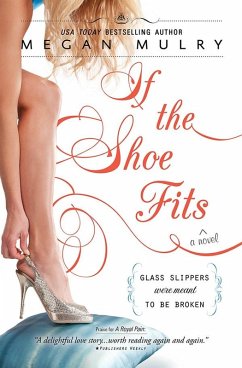 If the Shoe Fits (eBook, ePUB) - Mulry, Megan
