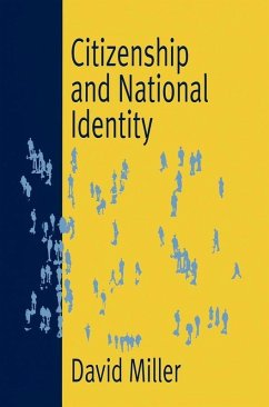 Citizenship and National Identity (eBook, ePUB) - Miller, David L.