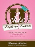 U Chic's Diploma Diaries (eBook, ePUB)