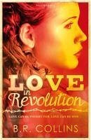 Love in Revolution (eBook, ePUB) - Collins, B. R.