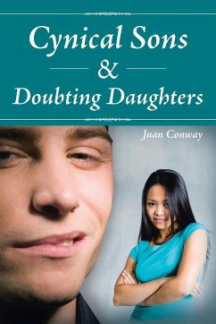 Cynical Sons & Doubting Daughters - Conway, Juan