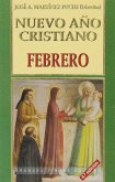 Nuevo año cristiano. 2 febrero Nuevo año cristiano. 2 febrero