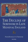 The Decline of Serfdom in Late Medieval England