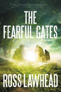 The Fearful Gates - Lawhead, Ross