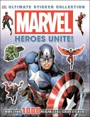 Marvel: Heroes Unite!: More Than 1,000 Reusable Full-Color Stickers